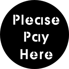77691 Please Pay Here Rosco Stainless Steel Gobo