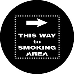 77883 This Way To Smoking Area Rosco Stainless Steel Gobo