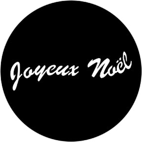 78009 Joyeux Nol - Rosco Standard Steel Gobo