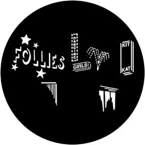 79147 Follies B  Rosco Stainless Steel Gobo